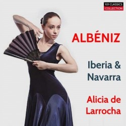 Albumcover für ALBENIZ Iberia (Gesamtaufnahme) & Navarra - ALICIA DE LARROCHA