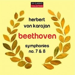 Albumcover für BEETHOVEN  Sinfonie Nr. 7 & 8 - Wiener Philharmoniker u. a. - HERBERT VON KARAJAN