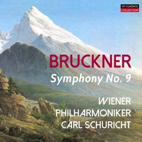 Cover BRUCKNER Sinfonie Nr. 9 in d-moll - Wiener Philharmoniker - CARL SCHURICHT Cover BRUCKNER Sinfonie Nr. 9 in d-moll - Wiener Philharmoniker - CARL SCHURICHT