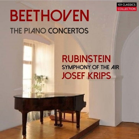 Albumcover BEETHOVEN Klavierkonzerte (Gesamtaufnahme / Complete) - Arthur Rubinstein - Symphony Of The Air - JOSEF KRIPS