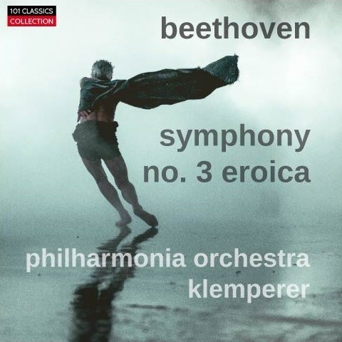 Cover BEETHOVEN Sinfonie Nr. 3 in Es-dur op. 55 "Eroica" - Philharmonia Orchestra London - OTTO KLEMPERER Cover BEETHOVEN Sinfonie Nr. 3 in Es-dur op. 55 "Eroica" - Philharmonia Orchestra London - OTTO KLEMPERER