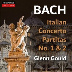 Cover für BACH Italienisches Konzert BWV 971 & Partiten Nr. 1-2 - GLENN GOULD