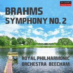 Cover BRAHMS  Sinfonie Nr. 2 in D-Dur op. 73 - Royal Philharmonic Orchestra, SIR THOMAS BEECHAM