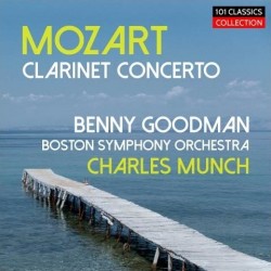 Cover MOZART Klarinettenkonzert / Clarinet Concerto - BENNY GOODMAN, Boston Symphony Orchestra, CHARLES MUNCH