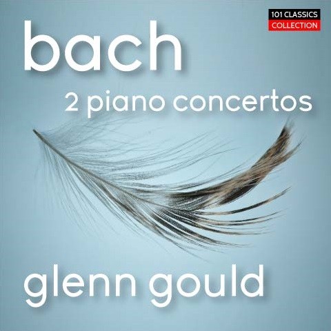 Cover BACH Klavierkonzerte Nr. 5 & Nr. 1 - Glenn Gould - Columbia Symphony Orchestra - VLADIMIR GOLSCHMANN & LEONARD BERNSTEIN Cover BACH Klavierkonzerte Nr. 5 & Nr. 1 - Glenn Gould - Columbia Symphony Orchestra - VLADIMIR GOLSCHMANN & LEONARD BERNSTEIN