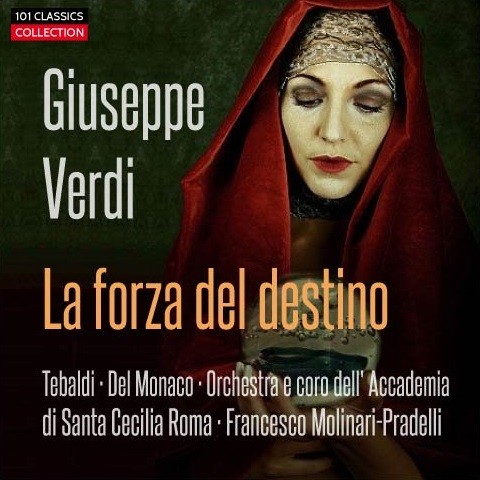 VERDI La Forza Del Destino (Gesamtaufnahme) - Renata Tebaldi, Accademia ...