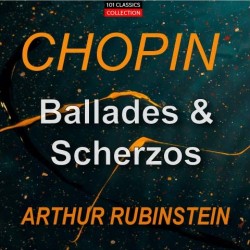 Cover CHOPIN Balladen & Scherzi (Gesamtaufnahmen) - ARTHUR RUBINSTEIN