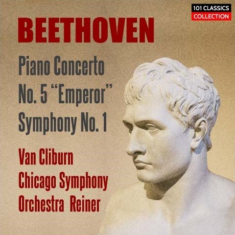 Albumcover BEETHOVEN Klavierkonzert Nr. 5 & Sinfonie Nr. 1 - Van Cliburn, Chicago Symphony Orchestra, FRITZ REINER Albumcover BEETHOVEN Klavierkonzert Nr. 5 & Sinfonie Nr. 1 - Van Cliburn, Chicago Symphony Orchestra, FRITZ REINER