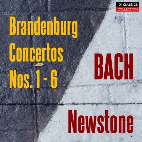 Albumcover für BACH Brandenburgische Konzerte Nr. 1 - 6 (Gesamtaufnahme) - Hamburger Kammerorchester - HARRY NEWSTONE Albumcover für BACH Brandenburgische Konzerte Nr. 1 - 6 (Gesamtaufnahme) - Hamburger Kammerorchester - HARRY NEWSTONE