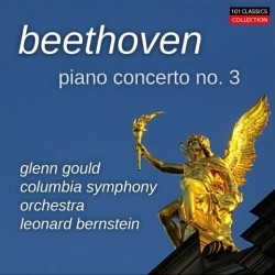Albumcover BEETHOVEN Klavierkonzert Nr. 3 in c-moll op. 37 - Glenn Gould - Columbia Symphony Orchestra - LEONARD BERNSTEIN