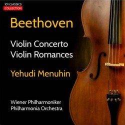 Cover BEETHOVEN Violinkonzert & Violinromanzen - Yehudi Menuhin - Wiener Philharmoniker - SILVESTRI u. a.