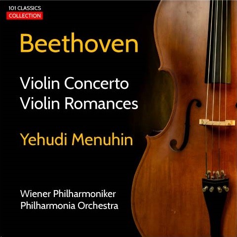Cover BEETHOVEN Violinkonzert & Violinromanzen - Yehudi Menuhin - Wiener Philharmoniker - SILVESTRI u. a. Cover BEETHOVEN Violinkonzert & Violinromanzen - Yehudi Menuhin - Wiener Philharmoniker - SILVESTRI u. a.