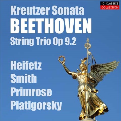 Cover BEETHOVEN Violinsonate Nr. 9 "Kreutzer" & Trio D-dur op.9.2 - HEIFETZ PRIMROSE Cover BEETHOVEN Violinsonate Nr. 9 "Kreutzer" & Trio D-dur op.9.2 - HEIFETZ PRIMROSE