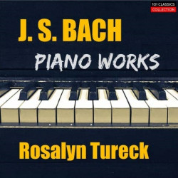 BACH Piano Works - Rosalyn...