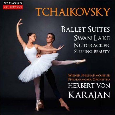 Cover TSCHAIKOWSKY Ballett-Suiten: Nußknacker - Schwanensee - Dornröschen - Wiener Philharmoniker u. a. - HERBERT VON KARAJAN