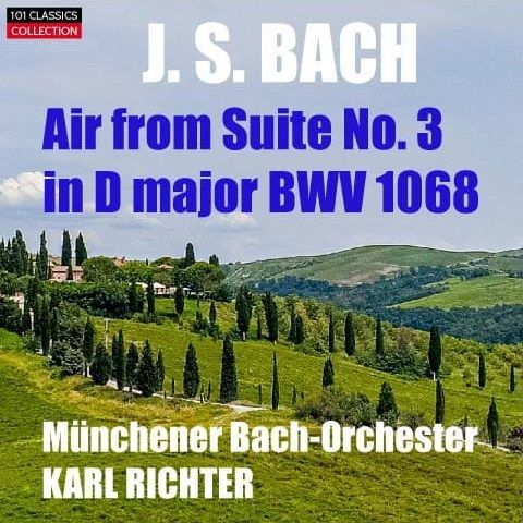 Albumcover für BACH Air (aus Orchester-Suite Nr. 3) - Münchener Bach-Orchester - KARL RICHTER Albumcover für BACH Air (aus Orchester-Suite Nr. 3) - Münchener Bach-Orchester - KARL RICHTER