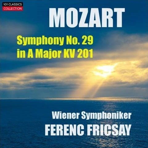 Cover MOZART Sinfonie Nr. 29 in A-Dur KV 201 - Wiener Symphoniker, FERENC FRICSAY Cover MOZART Sinfonie Nr. 29 in A-Dur KV 201 - Wiener Symphoniker, FERENC FRICSAY