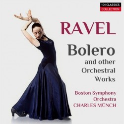 Cover RAVEL Bolero - La Valse - Klavierkonzert u. a. Orchesterwerke - Boston Symphony Orchestra - CHARLES MUNCH
