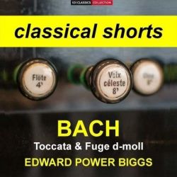 Cover BACH Toccata & Fuge in d-moll BWV 565 - EDWARD POWER BIGGS