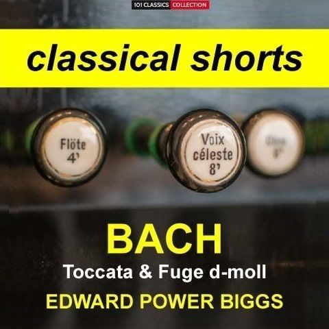 Cover BACH Toccata & Fuge in d-moll BWV 565 - EDWARD POWER BIGGS