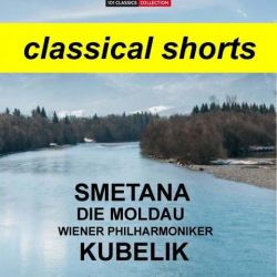 Cover zu SMETANA Die Moldau - Wiener Philharmoniker, RAFAEL KUBELIK