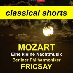 Cover MOZART Allegro "Eine kleine Nachtmusik" KV 525 - Berliner Philharmoniker, FERENC FRICSAY