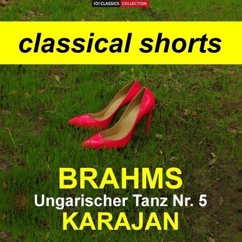 Cover BRAHMS Ungarischer Tanz N. 5 - Berliner Philharmoniker, HERBERT VON KARAJAN