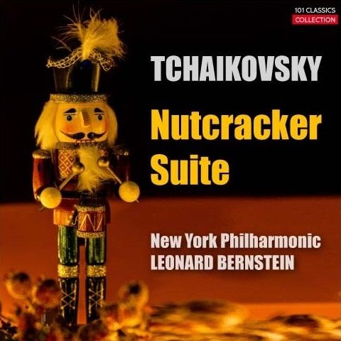 over zu TSCHAIKOWSKY Nußknacker Suite - New York Philharmonic - LEONARD BERNSTEIN