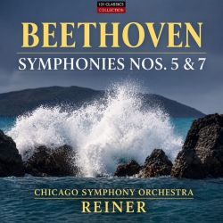 BEETHOVEN  Sinfonie Nr. 5 & Sinfonie Nr. 7 - Chicago Symphony Orchestra - FRITZ REINER | Audiophile Edition – MP3-Album 320 kbps