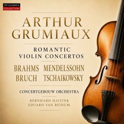 Brahms Bruch Mendelssohn...