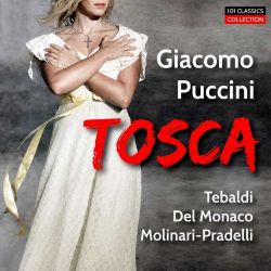 Cover PUCCINI Tosca (Gesamtaufnahme) - Tebaldi - Del Monaco - FRANCESCO MOLINARI-PRADELLI