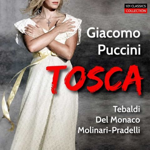 Cover PUCCINI Tosca (Gesamtaufnahme) - Tebaldi - Del Monaco - FRANCESCO MOLINARI-PRADELLI