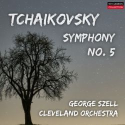 Cover TSCHAIKOWSKY Sinfonie Nr. 5 - Cleveland Orchestra, GEORGE SZELL