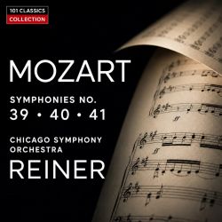 Cover MOZART Sinfonie Nr. 39 - 41 - Chicago Symphony Orchestra, FRITZ REINER | Audiophile Edition – MP3-Album 320 kbps