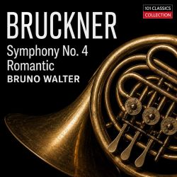 Cover BRUCKNER Sinfonie Nr. 4 "Romantische" - Columbia Symphony Orchestra - BRUNO WALTER