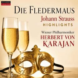 Cover STRAUSS, JOHANN II  Die Fledermaus (Highlights) - Hilde Gueden - Wiener Philharmoniker - HERBERT VON KARAJAN