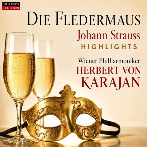 Cover STRAUSS, JOHANN II  Die Fledermaus (Highlights) - Hilde Gueden - Wiener Philharmoniker - HERBERT VON KARAJAN