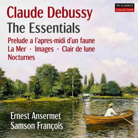 Cover DEBUSSY  The Essentials - Samson François, L' Orchestre De La Suisse Romande, ERNEST ANSERMET