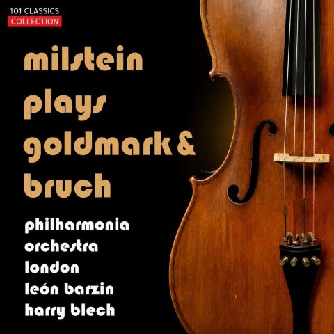 Cover GOLDMARK & BRUCH Violinkonzerte - Nathan Milstein