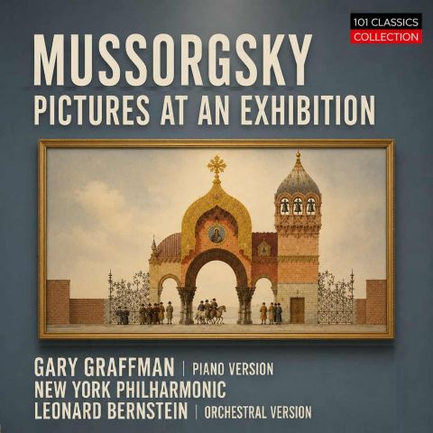 Cover MUSSORGSKY Bilder einer Ausstellung (Klavier- und Orchesterfassung) - Gary Graffman
