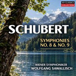 Cover SCHUBERT  Sinfonien Nr. 8 D 759 "Unvollendete" & Nr. 9 D 944 - Wiener Symphoniker - WOLFGANG SAWALLISCH