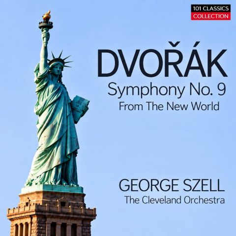 Cover zu DVORAK Sinfonie Nr. 9 in e-moll op. 95 "Aus der Neuen Welt" - Cleveland Orchestra - GEORGE SZELL