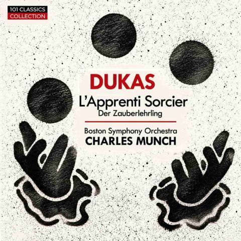 Cover DUKAS Der Zauberlehrling: Boston Symphony Orchestra, CHARLES MÜNCH