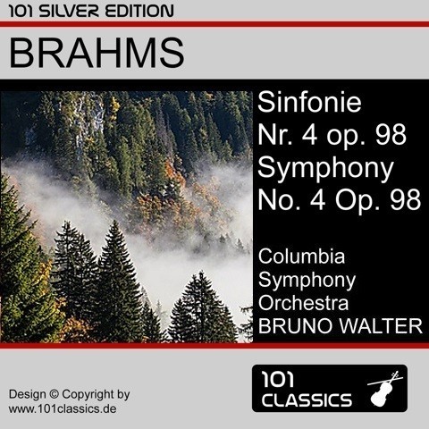 Cover BRAHMS Sinfonie Nr. 4 in e-Moll op. 98 - Columbia Symphony Orchestra, BRUNO WALTER Cover BRAHMS Sinfonie Nr. 4 in e-Moll op. 98 - Columbia Symphony Orchestra, BRUNO WALTER