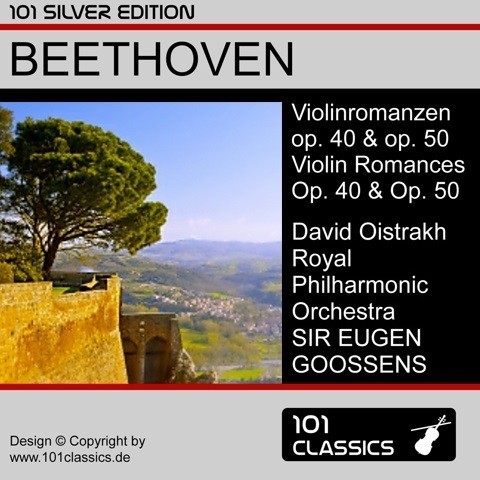 Cover BEETHOVEN Violinromanzen Nr. 1 & 2 - David Oistrach, Royal Philharmonic Orchestra, SIR EUGEN GOOSSENS Cover BEETHOVEN Violinromanzen Nr. 1 & 2 - David Oistrach, Royal Philharmonic Orchestra, SIR EUGEN GOOSSENS