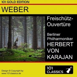 Cover WEBER Freischütz-Ouvertüre - Berliner Philharmoniker - HERBERT VON KARAJAN