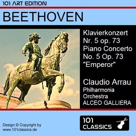 Albumcover BEETHOVEN Klavierkonzert Nr. 5 in Es-dur op. 73 - Claudio Arrau, Philharmonia Orchestra, ALCEO GALLIERA